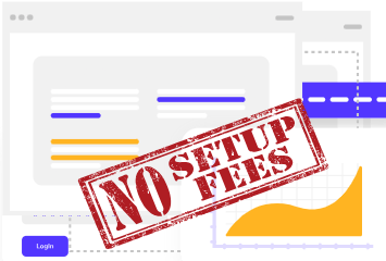 No Setup Fees